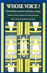 Whose Voice?: Participatory research and policy change (International Development)