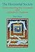 The Horizontal Society (Vol. 1): Understanding the Covenant and Alphabetic Judaism (Vol. 1) (Emunot: Jewish Philosophy and Kabbalah) (VOLUME 1)