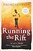 Running the Rift by Naomi Benaron