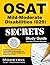 OSAT Mild-Moderate Disabilities (029) Secrets Study Guide: CEOE Exam Review for the Certification Examinations for Oklahoma Educators / Oklahoma Subject Area Tests