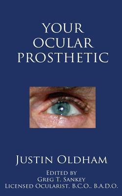 Your Ocular Prosthetic (Paperback)