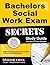 Bachelors Social Work Exam Secrets Study Guide by Social Work Exam Secrets Te...