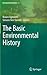 The Basic Environmental His...