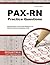 PAX-RN Practice Questions: ...