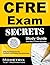 CFRE Exam Secrets Study Guide: CFRE Test Review for the Certified Fund Raising Executive Exam