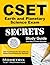 CSET Earth and Planetary Science Exam Secrets Study Guide: CSET Test Review for the California Subject Examinations for Teachers (Mometrix Secrets Study Guides)