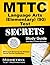 MTTC Language Arts (Elementary) (90) Test Secrets Study Guide by Mttc Exam Secrets Test Prep...
