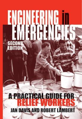 pdf download Engineering in Emergencies: A Practical Guide for Relief Workers