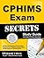 CPHIMS Exam Secrets Study Guide: CPHIMS Test Review for the Certified Professional in Healthcare Information and Management Systems Exam