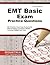 EMT Basic Exam Practice Questions by EMT Exam Secrets Test Prep ...