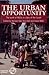 The Urban Opportunity by Nicholas Hall