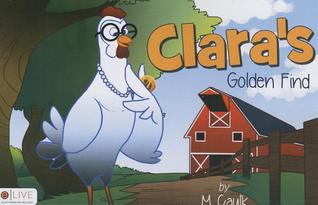 Clara's Golden Find: Elive Audio Download Included