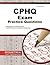 CPHQ Exam Practice Questions: CPHQ Practice Tests & Review for the Certified Professional in Healthcare Quality Exam