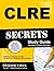 Clre Secrets Study Guide: Clre Exam Review for the Contact Lens Registry Examination