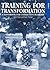 Training for Transformation by Sally Timmel