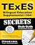 TExES Bilingual Education Supplemental (164) Secrets Study Guide: TExES Test Review for the Texas Examinations of Educator Standards