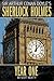 Sherlock Holmes: Year One A Novel