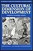 The Cultural Dimension of Development (IT Studies in Indigenous Knowledge and Development Series)