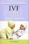 IVF & Ever After: The Emotional Needs of Families