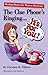 The Clue Phone's Ringing It's for You!: Healing Humor for Women Divorcing