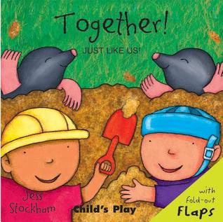 Together! (Just Like Us!)