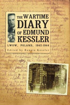 The Wartime Diary of Edmund Kessler (Paperback)