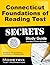 Connecticut Foundations of Reading Test Secrets Study Guide: Review for the Connecticut Foundations of Reading Test (Mometrix Secrets Study Guides)