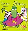 See You Later, Alligator!-Finger Puppet Activity Book (Finger Puppet Books) See You Later, Alligator!-Finger Puppet Activity Book (Finger Puppet Books)