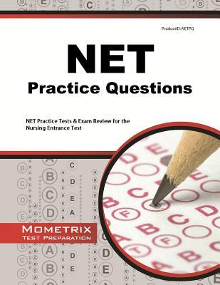 NET Practice Questions: NET Practice Tests & Exam Review for the Nursing Entrance Test