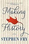 Making History by Stephen Fry