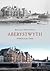 Aberystwyth Through Time