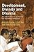 Development, Divinity and Dharma: The role of religion in development and microfinance institutions