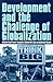 Development and the Challenge of Globalization by Peter  Newell