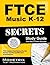 FTCE Music K-12 Secrets Stu...