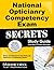 National Opticianry Competency Exam Secrets Study Guide: NOCE Test Review for the National Opticianry Competency Exam