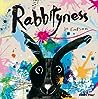 Rabbityness by Jo Empson
