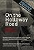 On The Holloway Road by Andrew Blackman On The Holloway Road by Andrew Blackman
