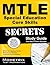 MTLE Special Education Core Skills Secrets Study Guide: MTLE Test Review for the Minnesota Teacher Licensure Examinations