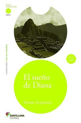 El sueno de Diana (Diana's Dream) (Coleccion Leer En Espanol) (Spanish Edition)