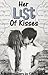 Her List of Kisses by KeyTree004