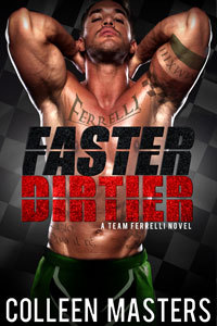 Faster Dirtier (Take Me..., #5)