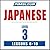 Pimsleur Japanese Level 3 Lessons 6-10 MP3: Learn to Speak and Understand Japanese with Pimsleur Language Programs (Pimsleur Digital)