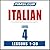 Pimsleur Italian Level 4: L...