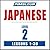 Pimsleur Japanese Level 2 MP3: Learn to Speak and Understand Japanese with Pimsleur Language Programs (Comprehensive)