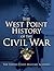 The West Point History of the Civil War (1) by United States Military Academy