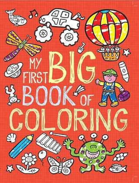 My First Big Book of Coloring