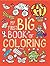 My First Big Book of Coloring by Little Bee Books