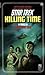 Killing Time (The Original Series, #24)