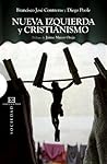 Nueva Izquierda y Cristianismo (Spanish Edition)