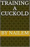 Training a Cuckold